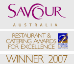2007 Restaurant & Catering Savour Australia Award